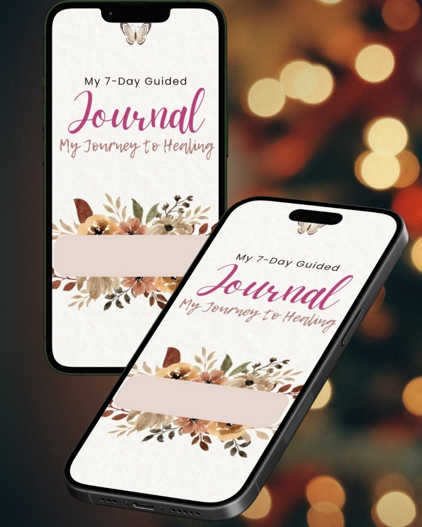 My 7-Day Guided Journal - My Journey to Healing