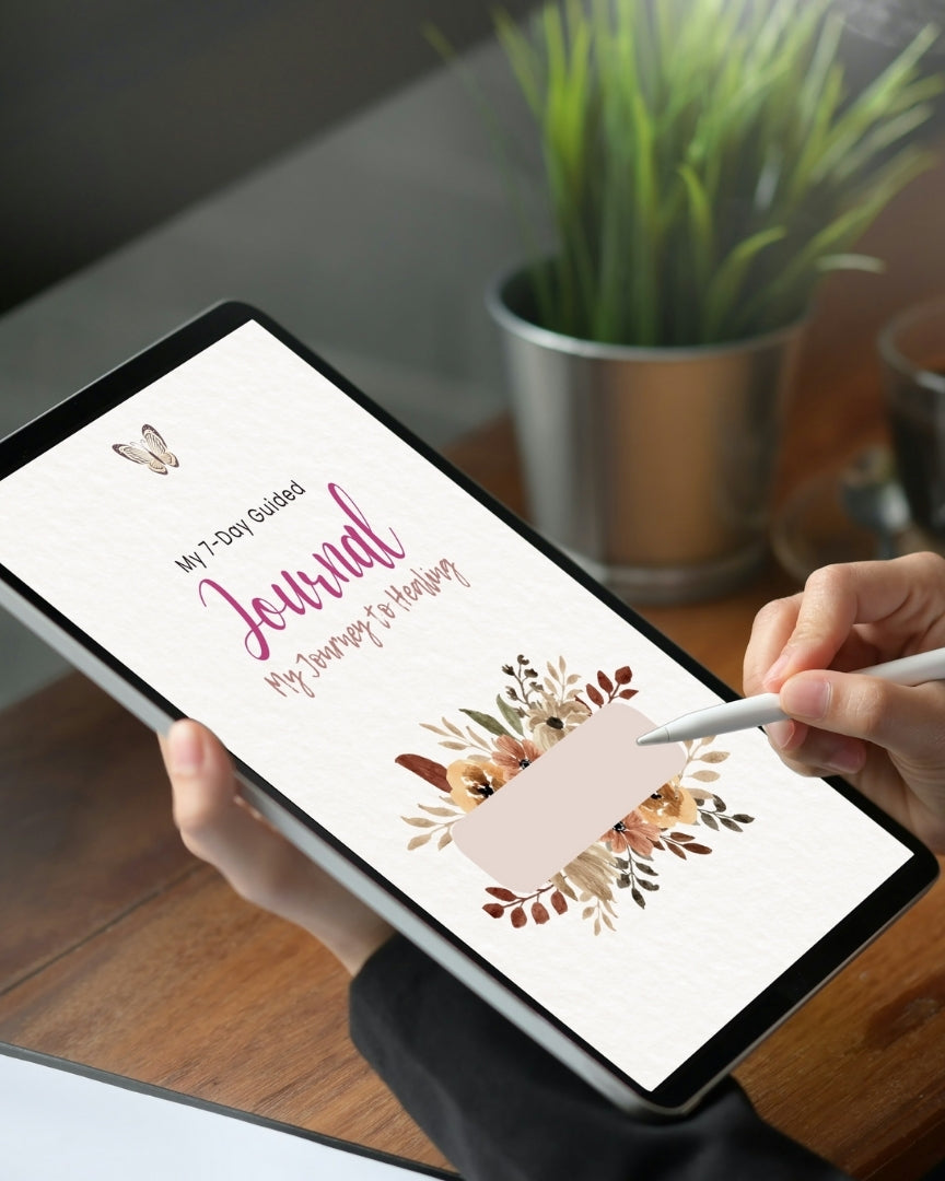 My 7-Day Guided Journal - My Journey to Healing